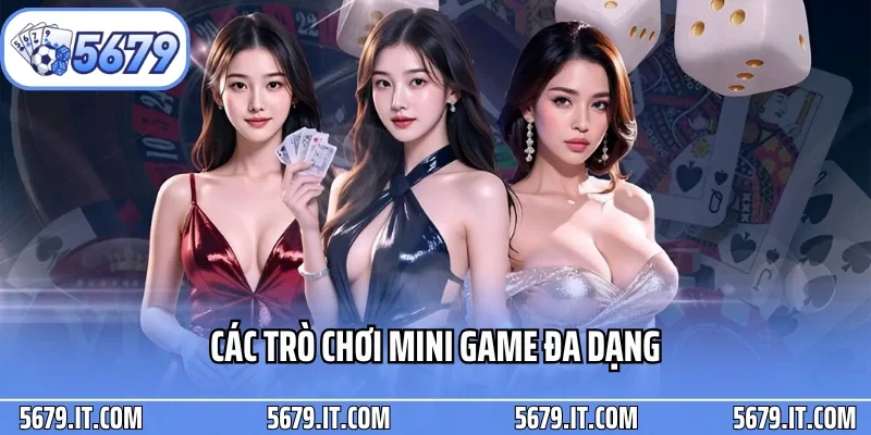 Các trò chơi mini game đa dạng
