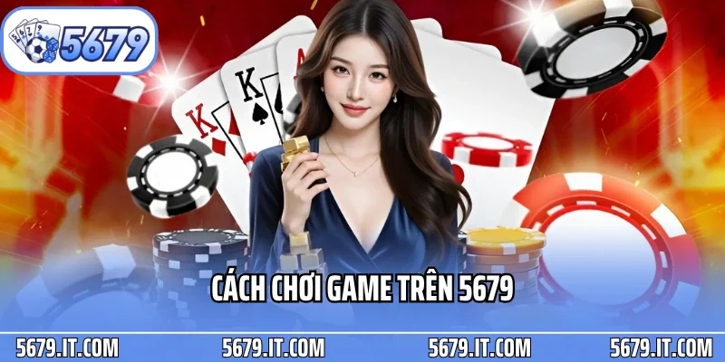 Chơi Game Trên 5679