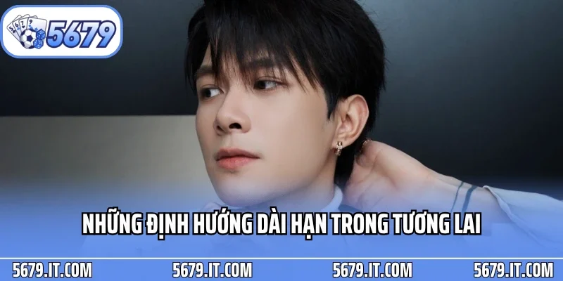 Những định hướng dài hạn trong tương lai